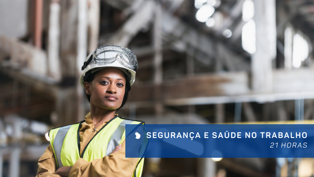 Segurança e Saúde no Trabalho